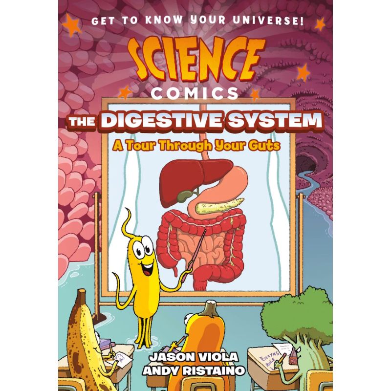 Science Comics: The Digestive System