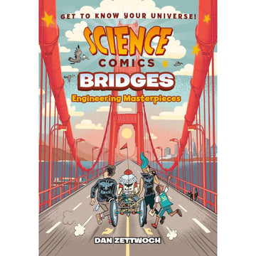 Science Comics: Bridges