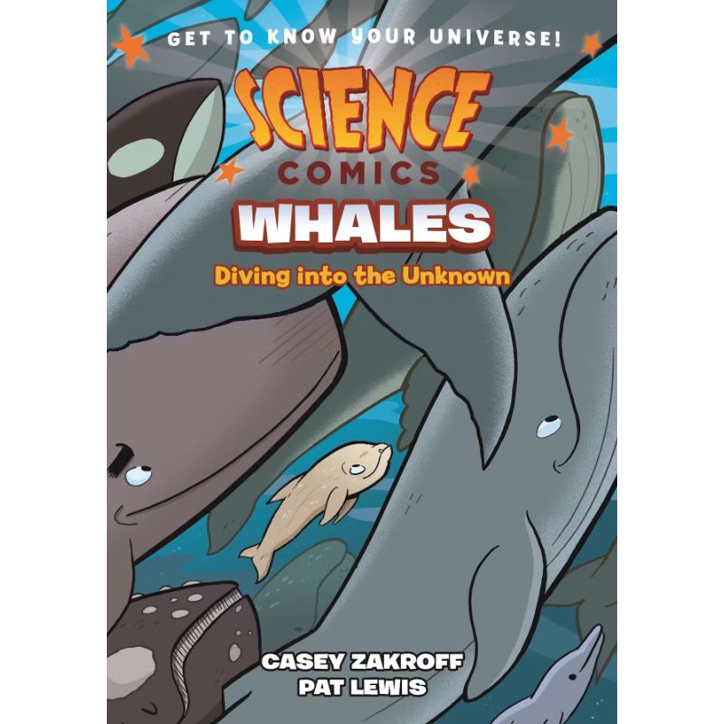 Science Comics: Whales
