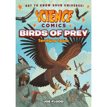 Science Comics: Birds of Prey