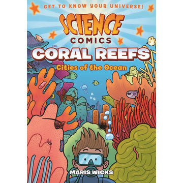 Science Comics: Coral Reefs