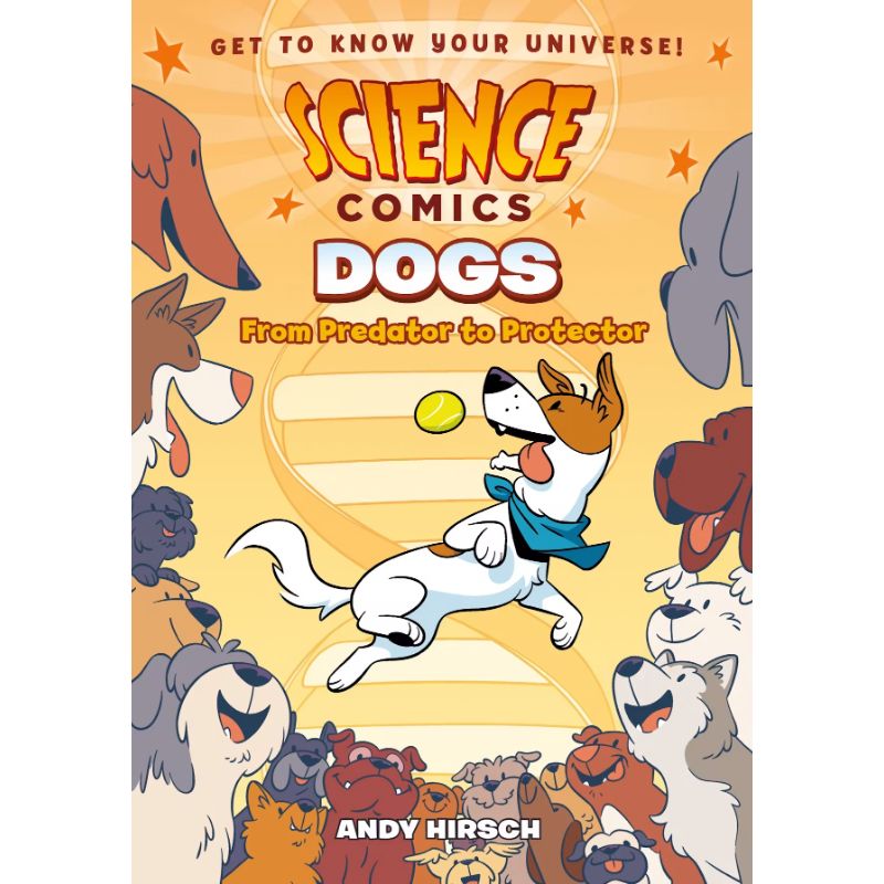 Science Comics: Dogs
