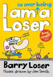 Barry Loser I Am So Over Being a Loser