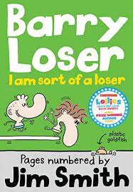 Barry Loser I Am Sort of Aloser