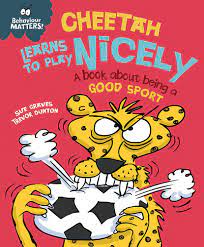 Cheetah Learns to Play Nicely Abook About Being a Good Sport
