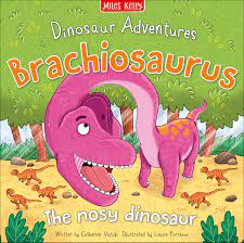 Dinosaur Adventure Brachiosaurus the Nosy Dinosaur
