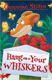 Geronimo Stilton Haqng on Your Whiskers