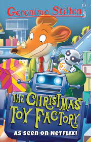 Geronimo Stilton The Chrismas Toy Factory