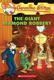 Geronimo Stilton The Great Diamond Robbery