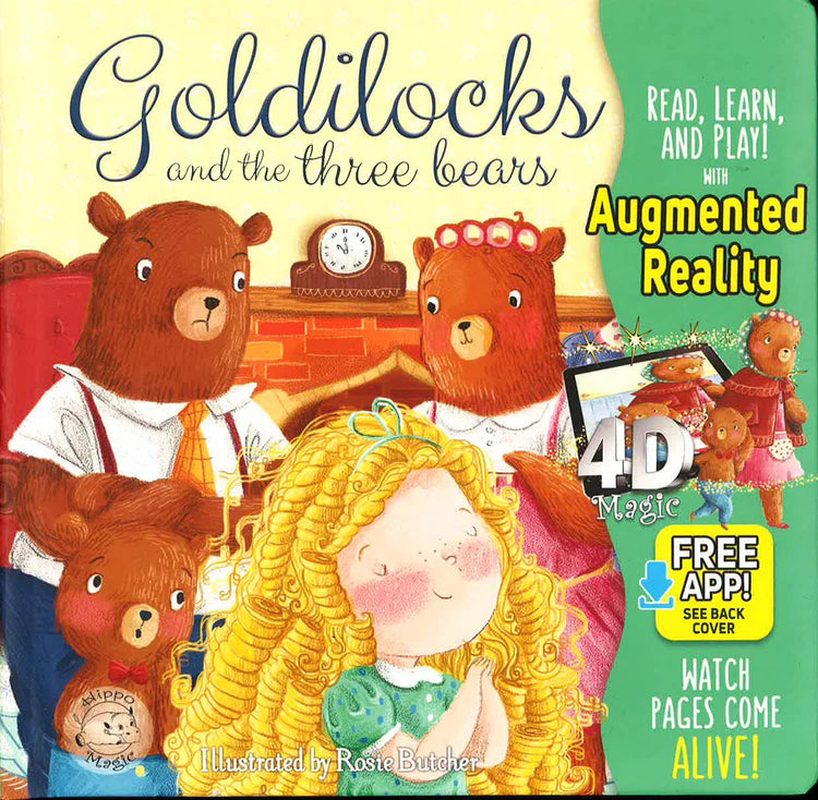 Goldilocks and the Three Bears: A Come-To-Life Book