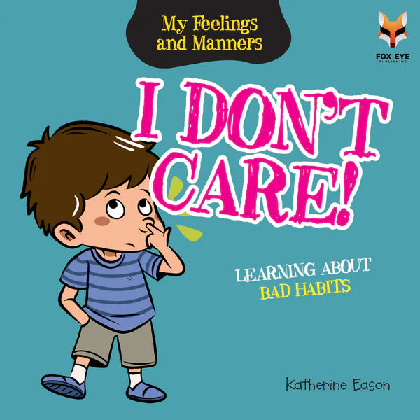I Don't Care - Learning About Bad Habits