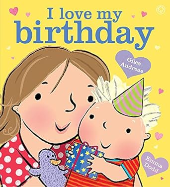 I Love My Birthday