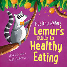 Lemur's Guide to Healthy Eating