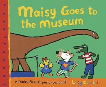 Maisy Goes to the Museum