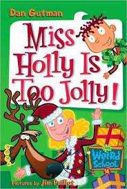 Miss Holly is Too Jolly