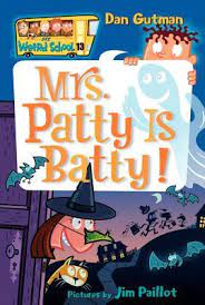 Mrs.Patty is Batty