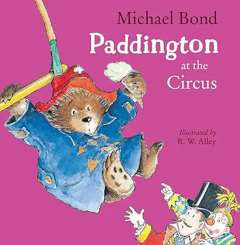 Paddington At the Circus