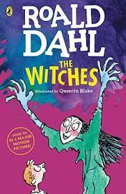 Roald Dahl: Witches Totaled by Quentin Blake