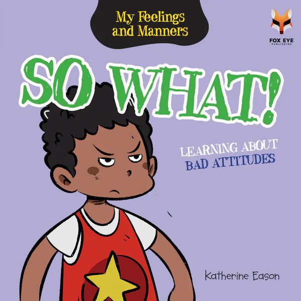 So What - Learning About Bad Attitudes