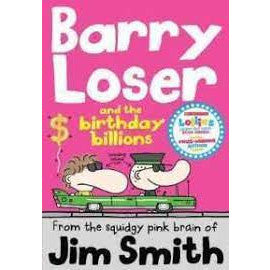 Barry Loser and the Birthday Billions