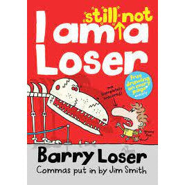 Barry Loser I Am Still Not a Loser
