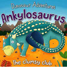 Dinosaur Adventure Ankylosaurus the Clumsy Club