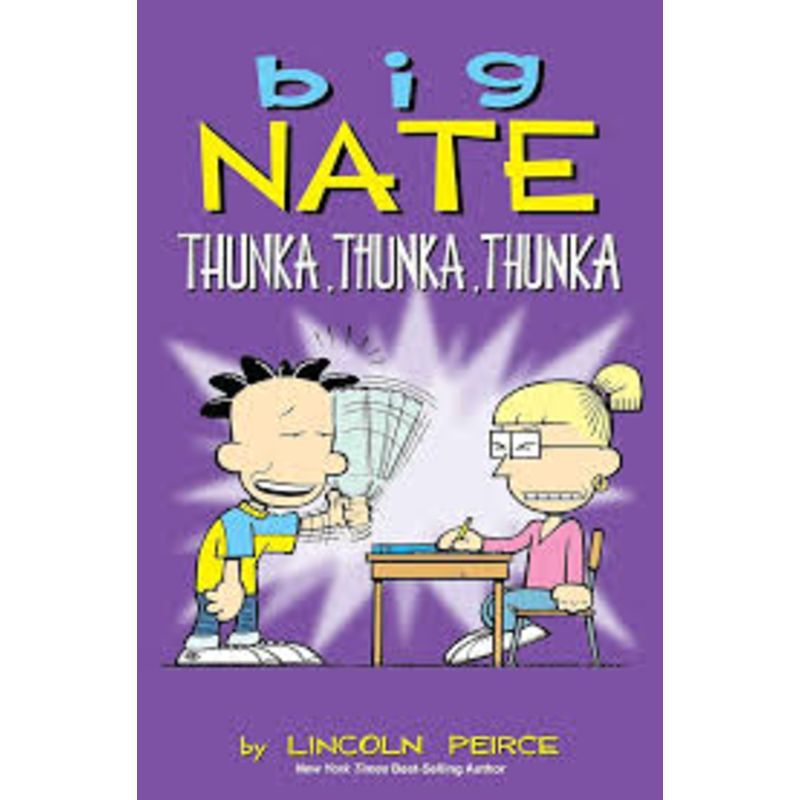 Big Nate: Thunka, Thunka, Thunka
