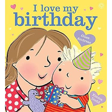 I Love My Birthday