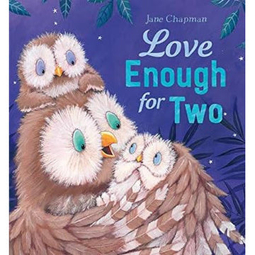 Love Enough for Two