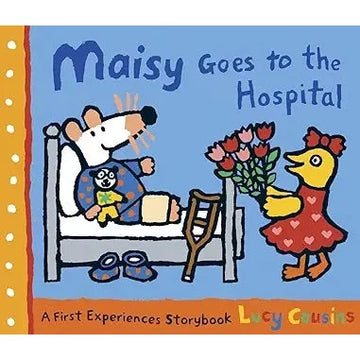 Maisy Goes to Hospital