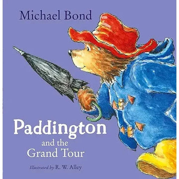Paddington and the Grand Tour
