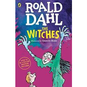 Roald Dahl: Witches Totaled by Quentin Blake