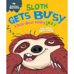 Sloth Gets Busy Abook Feeling Lazy