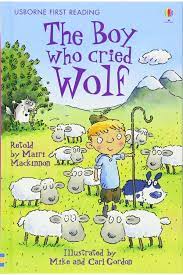 The Boy Who Cried Wolf