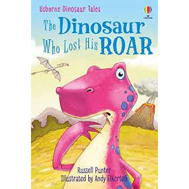 The Dinosaur Who Lost His Roar