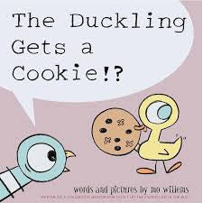 The Duckling Gets a Cookie!